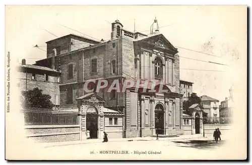 Montpellier Cartes postales Hopital general