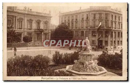 Montpellier Cartes postales la Prefecture et l&#39hotel des Postes