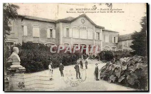 Montpellier Ansichtskarte AK Ecole d&#39agriculture Internat Facade principale et buste de St Pierre