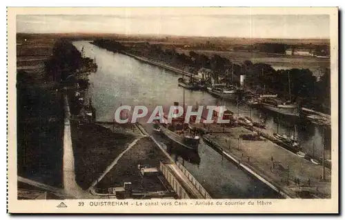 Cartes postales Ouistreham Le canal vers Caen Arrivee du courrier du Havre