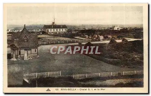 Cartes postales Riva Bella Chalet ST et la mer