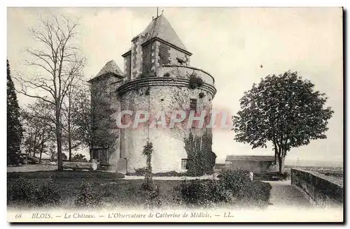 Cartes postales Blois Le chateau L&#39observatoire de Catherine de Medicis