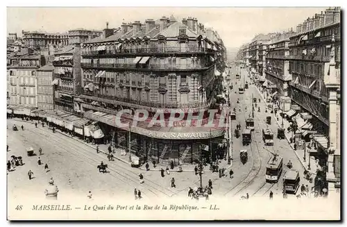 Ansichtskarte AK Marseille Le quai du port et la rue de la Republique Samaritaine