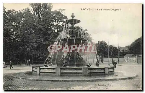 Troyes Cartes postales La fontaine Argence