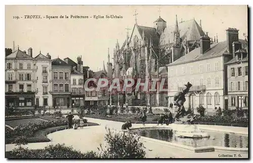 Troyes Ansichtskarte AK Square de la prefecture Eglise St Urbain