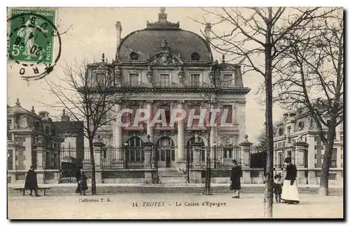 Troyes Cartes postales Caisse d'Epargne
