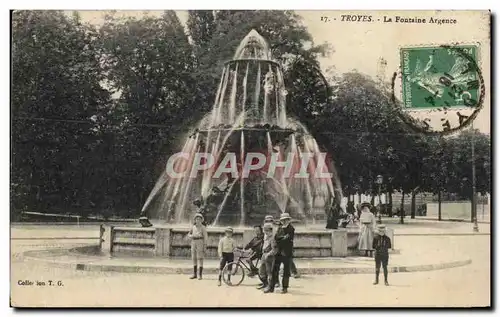 Troyes Cartes postales la fontaine Argence
