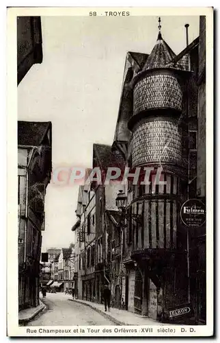 Troyes Cartes postales Rue Champeaux et la tour des orfevres 17eme