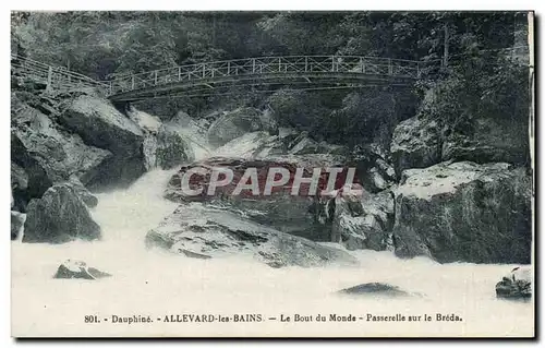 Cartes postales Allevard les Bains Le bout du monde Passerelle sur le Breda