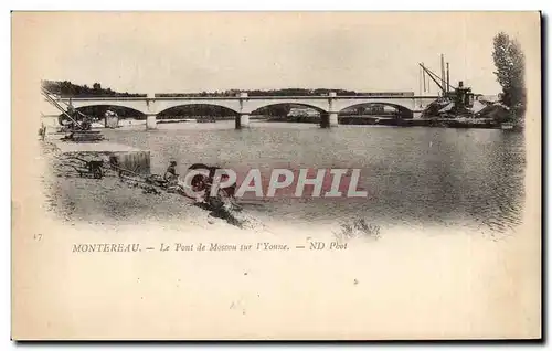 Ansichtskarte AK Montereau Le pont de Moscou sur l&#39Yonne