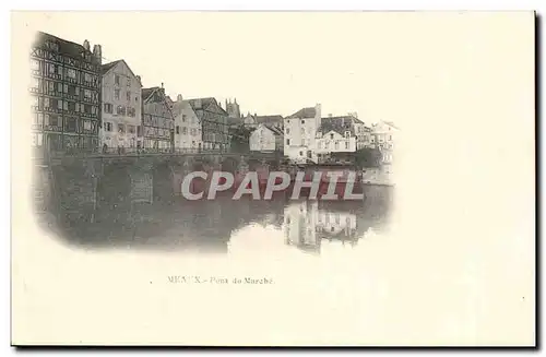 Cartes postales Meaux pont du marche