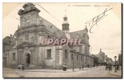 Cartes postales Fontainebleau Eglise et marche