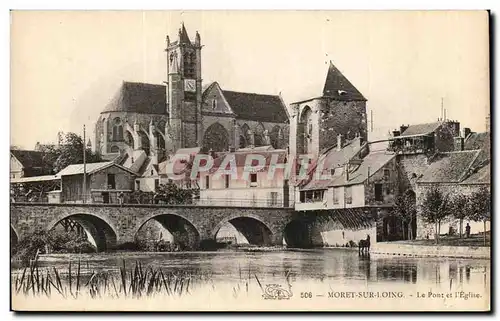 Cartes postales Moret sur Loing Le pont et l&#39eglise