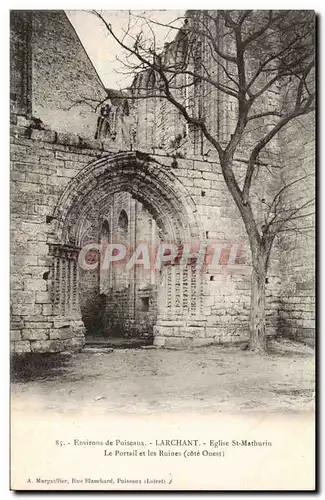 Ansichtskarte AK Environs de Puiseaux Larchant Eglise St Mathurin Le portail et les ruines