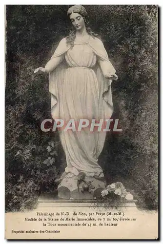 Cartes postales Pelerinage de Sion par Praye Modele de la statue de Marie immaculee