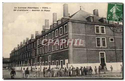 Cartes postales Toul 39eme d&#39artillerie Quartier de Rigny Militaria