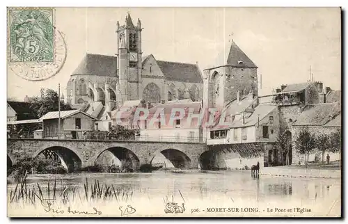 Cartes postales Moret Le pont et l&#39eglise