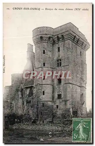 Cartes postales Crouy sur ourcq Donjon du vieux chateau