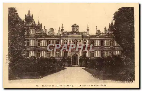 Cartes postales Environs de Lagny Le chateau de Ferrieres