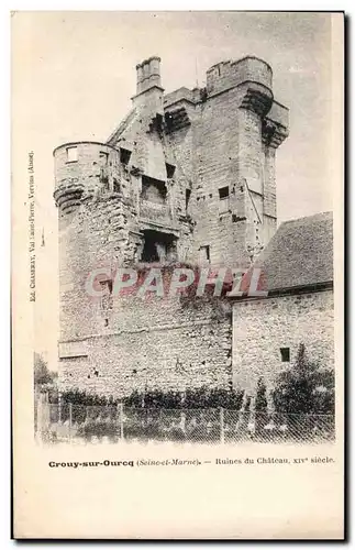 Cartes postales Grouy sur ourcq Ruines du chateau