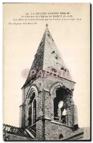 Ansichtskarte AK Le clocher de l&#39eglise de Barcy Les effets du bombardement par les boches