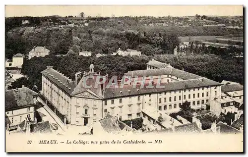 Cartes postales Meaux Le college Vue sur la cathedrale