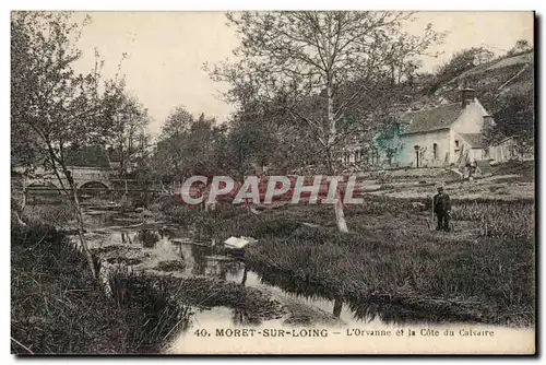 Moret sur Loing Cartes postales L&#39Orvanne et la cote du calvaire