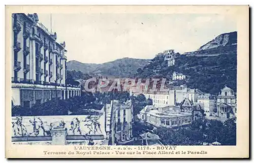 Cartes postales Royat Terrasse du Royal Palace Vue sur la Place Allard et le paradis