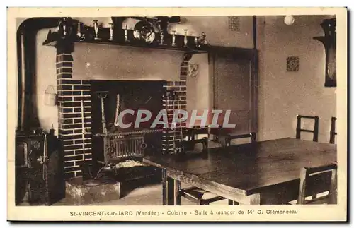 Cartes postales St Vincent du Jard Cuisine Salle a manger de Mr G Clemenceau