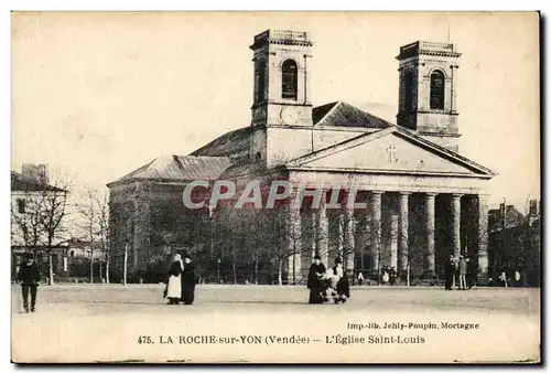 Ansichtskarte AK La Roche sur Yon Eglise Saint Louis