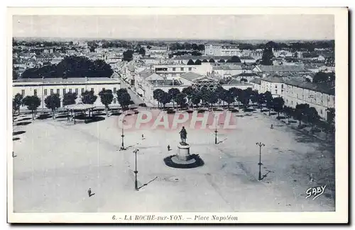 Ansichtskarte AK La Roche sur Yon Place Napoleon