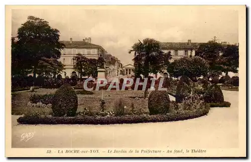 Cartes postales La Roche sur Yon Le jardin de la Prefecture Au fond le theatre