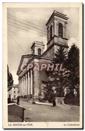 Cartes postales la Roche sur Yon La cathedrale