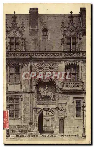 Cartes postales Chateau de Blois Aile Louis XII porte d&#39entree