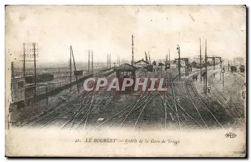 Cartes postales Le Bourget Entree de la gare du triage