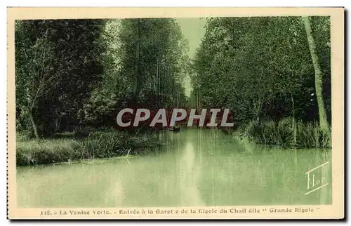 Cartes postales La Venise verte Entree a la Garette de la Rigole du Chail dite Grande rigole