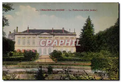 Cartes postales Chalons sur Marne La prefecture Cote jardin