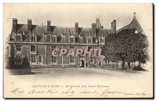 Chateau de Blois Ansichtskarte AK Aile de Louis XII Facade exterieure