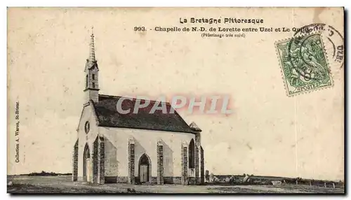 Cartes postales Chapelle de Nd de Lorette entre Uzel et le Quillic