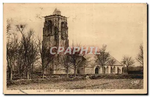 Ansichtskarte AK Carhaix ker Ahes L&#39eglise de Plouguer