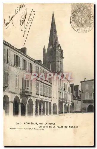 Cartes postales Monsegur pres la Reole Un coin de la place du marche