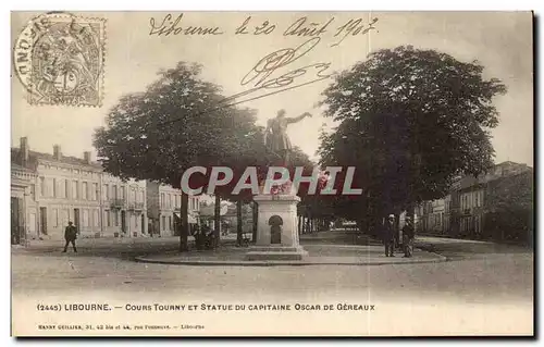 Libourne Cartes postales Cours Tourny et statue du capitaine Oscar de Gereaux