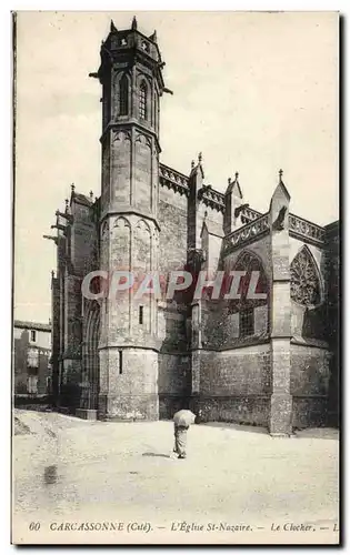 Cartes postales Carcassonne Eglise St Nazaire Le clocher
