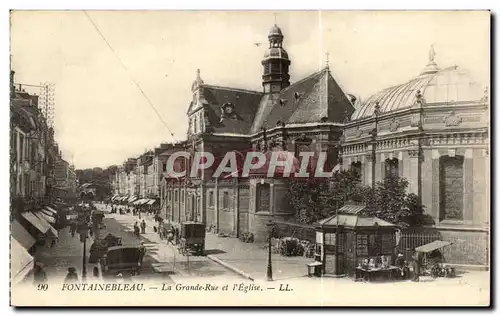 Cartes postales Fontainebleau La grande rue et l&#39eglise