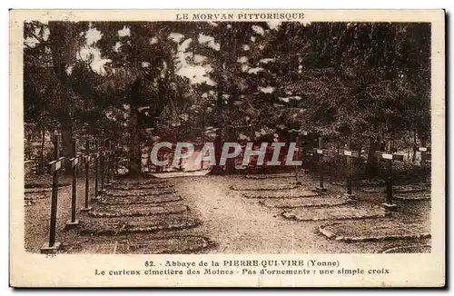 Cartes postales Morvan abbaye de Pierre Qui Vire Le curieux cimetiere des moines Pas d&#39ornements une somple c