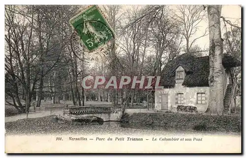 Ansichtskarte AK Versailles Parc du petit Trianon Le Colombier et son pont