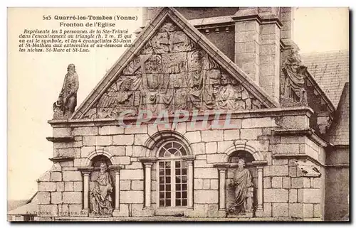 Cartes postales Quarre les Tombes Fronton de l&#39eglise