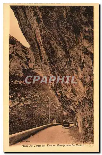 Cartes postales Route des gorges du Tarn Passage sous les rochers