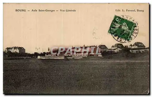 Cartes postales Bourg Asile Saint Georges Vue generale