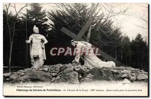 Cartes postales Pelerinage du calvaire de Pontchateau Le chemin de croix Jean tombe pour la premiere fois